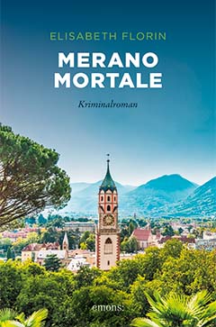 Erstes Buch der Serie Merano Mortale